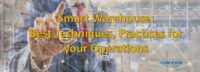 Smart Warehouse: Best Techniques, Practices for your Operations